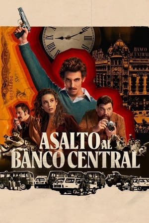 Asalto al Banco Central temporada  1 online