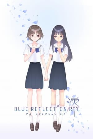 Blue Reflection Ray temporada  1 online