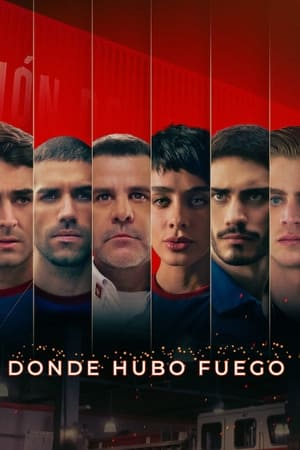 Donde hubo fuego Online gratis