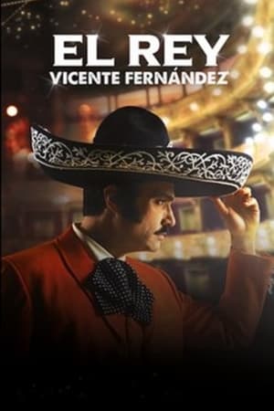 El Rey: Vicente Fernández temporada  1 online