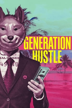 Generation Hustle online gratis