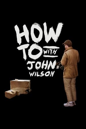 How To with John Wilson online gratis