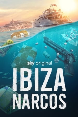 Ibiza Narcos temporada  1 online