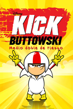 Kick Buttowski temporada  1 online