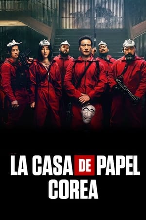 La casa de papel: Corea Online gratis