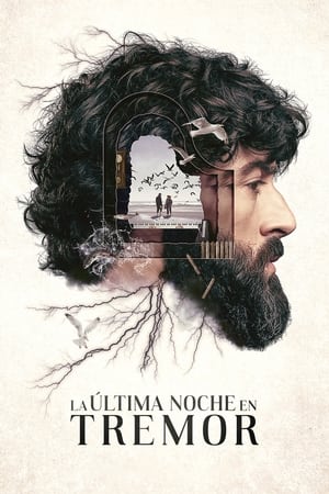 La última noche en Tremor online gratis