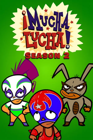 ¡Mucha Lucha! temporada  2 online