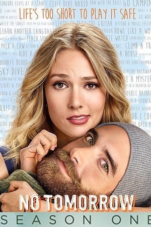 No Tomorrow temporada  1 online