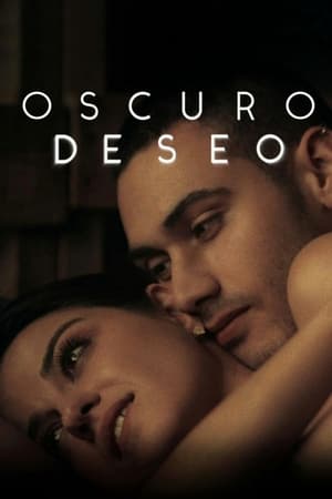 Oscuro deseo temporada  1 online