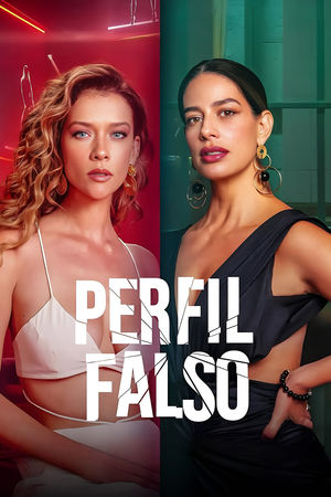 Perfil falso temporada  2 online