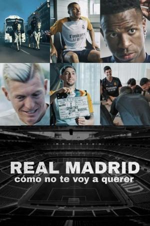 Real Madrid: Cómo no te voy a querer Temporada 1 online gratis