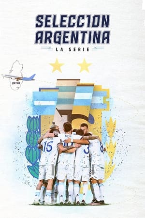 Selección Argentina, la serie - Camino a Qatar temporada  1 online