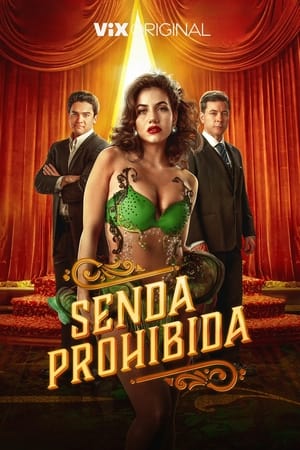 Senda prohibida temporada  1 online