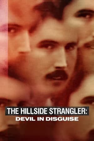 The Hillside Strangler: Devil in Disguise online gratis