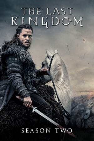 The Last Kingdom temporada  2 online