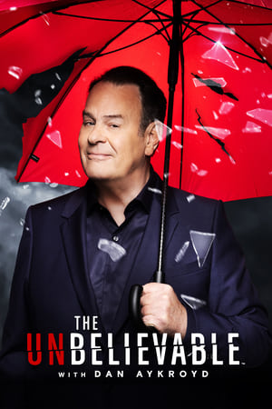 The UnBelievable with Dan Aykroyd temporada  1 online