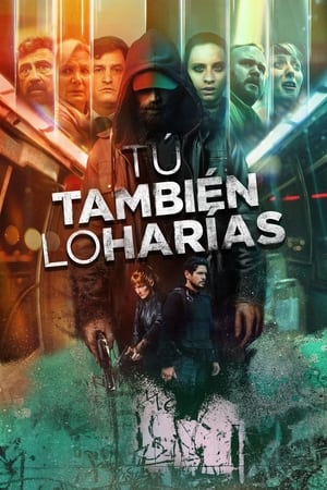 Tú también lo harías Online gratis